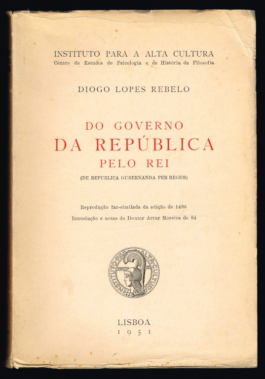 DO GOVERNO DA REP�BLICA PELO REI (De Republica Gubernanda per Regem)